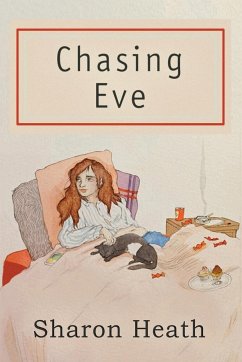Chasing Eve - Heath, Sharon