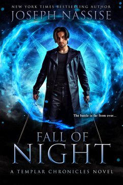 Fall of Night (Templar Chronicles, #6) (eBook, ePUB) - Nassise, Joseph