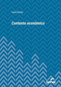 Contexto Econômico (eBook, ePUB) - Nunes, Ivanil