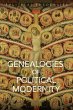 Genealogies of Political Modernity... - Bild 1