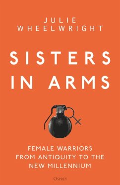 Sisters in Arms (eBook, ePUB) - Wheelwright, Julie