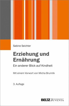 Erziehung und Ernährung (eBook, PDF) - Seichter, Sabine