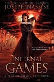Infernal Games (Templar Chronicles, #4) (eBook, ePUB)