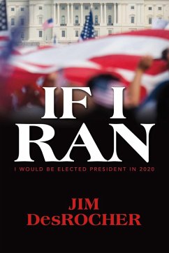If I Ran (eBook, ePUB) - Desrocher, Jim