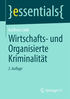 Wirtschafts- und Organisierte Kriminalität (eBook, PDF) - Liebl, Karlhans