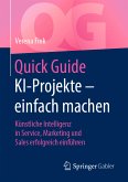 Quick Guide KI-Projekte – einfach machen (eBook, PDF)