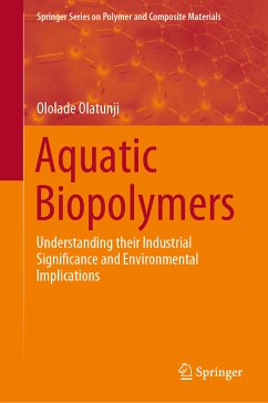 Aquatic Biopolymers (eBook, PDF) - Olatunji, Ololade