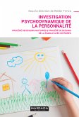 Investigation psychodynamique de la personnalité (eBook, ePUB)