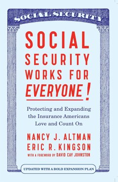 Social Security Works For Everyone! (eBook, ePUB) - Altman, Nancy J.; Kingson, Eric