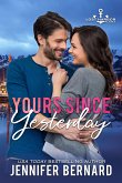 Yours Since Yesterday (eBook, ePUB)