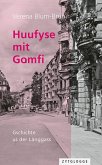 Huufyse mit Gomfi (eBook, ePUB)