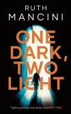 One Dark, Two Light (eBook, ePUB)