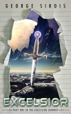Excelsior (The Excelsior Journey, #1) (eBook, ePUB) Excelsior (The Excelsior Journey, #1) (eBook, ePUB)