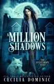 A Million Shadows (Lycanthropy Files, #3.5) (eBook, ePUB) A Million Shadows (Lycanthropy Files, #3.5) (eBook, ePUB)