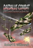 Daedalus Combat (eBook, ePUB)