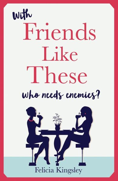 Friends Like These (eBook, ePUB) Friends Like These (eBook, ePUB)