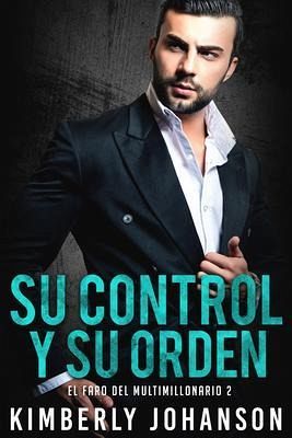 Su Control y Su Orden (eBook, ePUB)