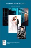 No Wedding Night (eBook, ePUB) No Wedding Night (eBook, ePUB)