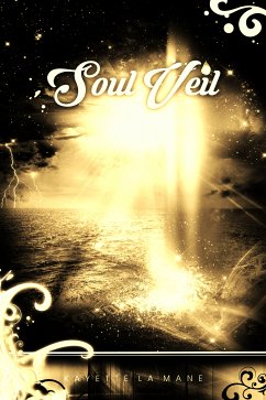 Soul Veil (eBook, ePUB) - la Mane, Kayette