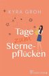 Tage zum Sternepflücken (eBook, ePUB) - Bild 1
