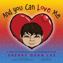 And You Can Love Me (eBook, ePUB) - Lee, Sherry Quan