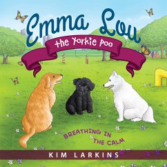Emma Lou the Yorkie Poo (eBook, ePUB)