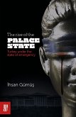 The rise of the Palace State (eBook, ePUB)