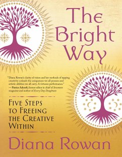 The Bright Way (eBook, ePUB) - Rowan, Diana