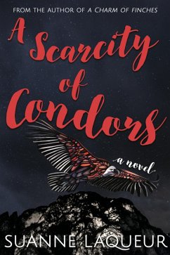 A Scarcity of Condors (Venery, #3) (eBook, ePUB) - Laqueur, Suanne