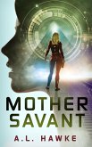 Mother Savant (Candy Savant Series, #2) (eBook, ePUB)