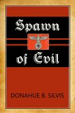 Spawn of Evil (eBook, ePUB)
