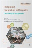 Imagining Regulation Differently (eBook, ePUB)