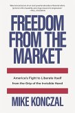 Freedom From the Market (eBook, ePUB)