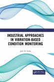 Industrial Approaches in Vibration-Based Condition Monitoring (eBook, PDF)