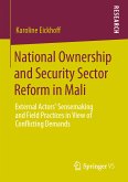 National Ownership and Security Sector Reform in Mali (eBook, PDF)