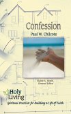 Holy Living: Confession (eBook, ePUB)