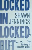 Locked In Locked Out (eBook, ePUB)