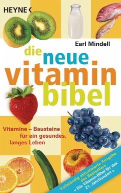 Die neue Vitamin-Bibel (eBook, ePUB) - Mindell, Earl