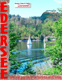 EDERSEE - Einmal um den ganzen Edersee - inkl. Tipps für Kids und UFO Sichtung (eBook, ePUB)
