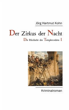Der Zirkus der Nacht (eBook, ePUB) - Kohn, Jörg Hartmut