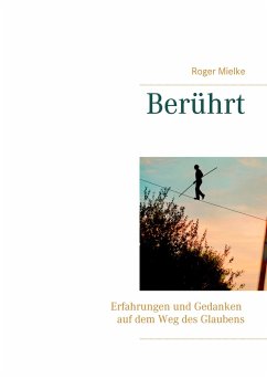 Berührt (eBook, ePUB) - Mielke, Roger