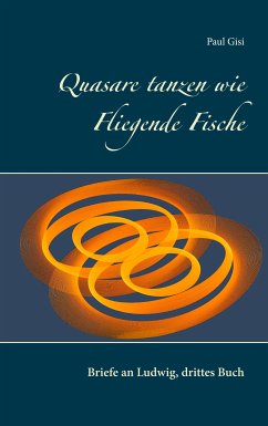 Quasare tanzen wie Fliegende Fische (eBook, ePUB)