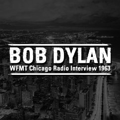 WFMT Chicago Radio Interview 1963 (MP3-Download) - Dylan, Bob