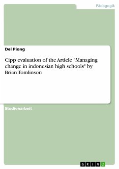 Cipp evaluation of the Article "Managing change in indonesian high schools" by Brian Tomlinson (eBook, PDF)