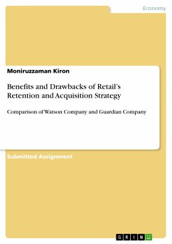 Benefits and Drawbacks of Retail's Retention and Acquisition Strategy (eBook, PDF) - Kiron, Moniruzzaman