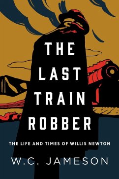 Cover The Last Train Robber (eBook, ePUB)