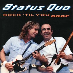 Rock 'Til You Drop (Deluxe 3cd) - Status Quo