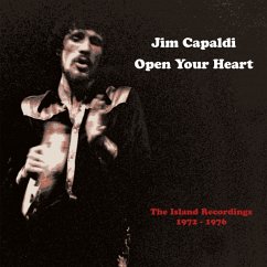 Open Your Heart ~ The Island Recordings 1972-1976: - Capaldi,Jim