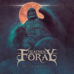 Weltenwandel (Digipak) - Heathen Foray