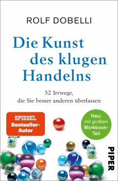Die Kunst des klugen Handelns (eBook, ePUB) - Dobelli, Rolf